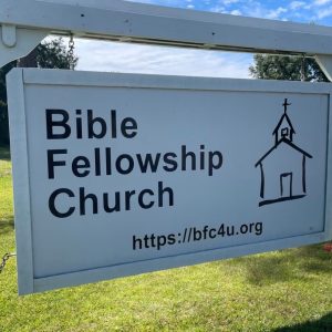 Have you heard about Bible Fellowship Church?